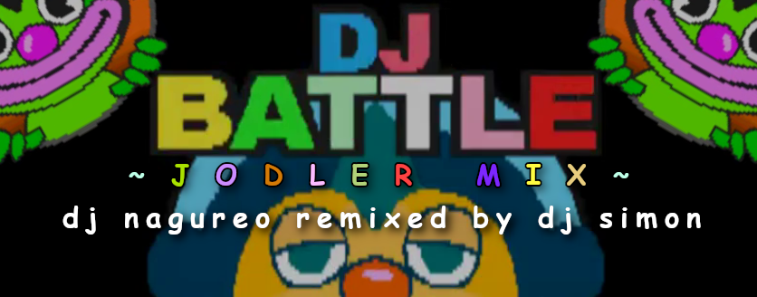 DJ BATTLE (JODLER MIX)