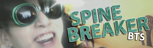 Spine Breaker
