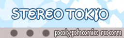 STEREO TOKYO
