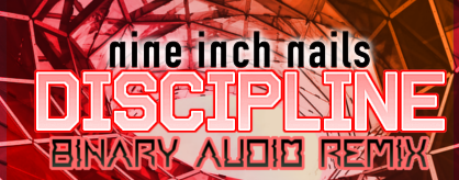 Discipline (Binary Audio Remix)