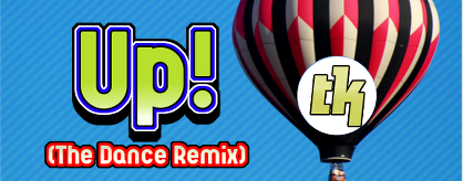 Up! (The Dance Remix)