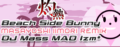 Shakunetsu Beach Side Bunny (Masayoshi Iimori Remix)