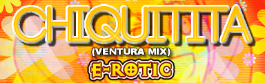 Chiquitita (Ventura Mix)