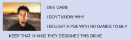 in the end (it's just got no games)