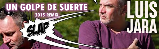 A Stroke Of Luck (2015 Remix) (Un Golpe De Suerte)