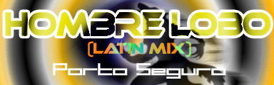 Hombre Lobo (Latin Mix)