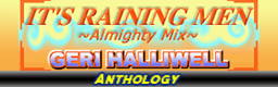 IT'S RAINING MEN (Almighty Mix)