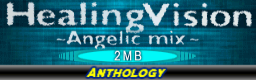 Healing Vision (Angelic Mix)
