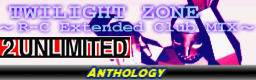 TWILIGHT ZONE (R-C-Extended Club MIX)