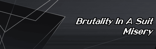 Brutality in a suit