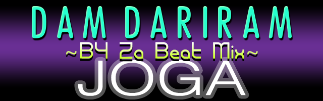 Dam Dariram (B4 Za Beat Mix)