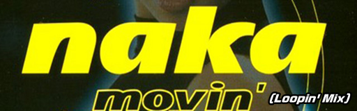 MOVIN' (Loopin' Mix)