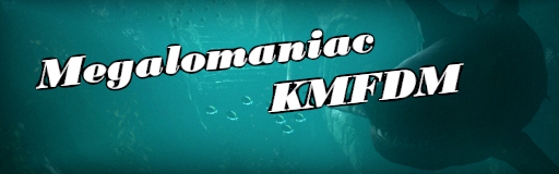Megalomaniac