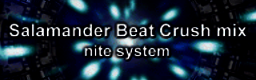 Salamander Beat Crush Mix (Another)