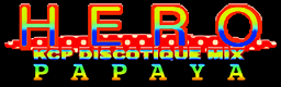 HERO(KCP DISCOTIQUE MIX)