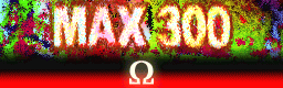 MAX 300