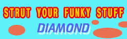 STRUT YOUR FUNKY STUFF