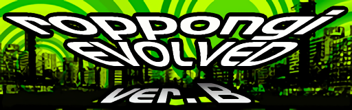 roppongi EVOLVED ver.B