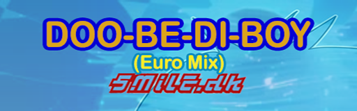 DOO-BE-DI-BOY (Euro Mix)
