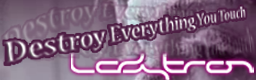 Destroy Everything You Touch [ANOTHER]