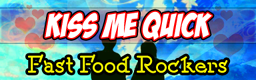 Kiss Me Quick