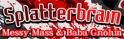 Splatterbrain