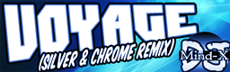 Voyage (Silver & Chrome Remix)