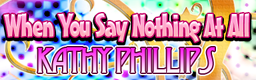 When You Say Nothing At All
