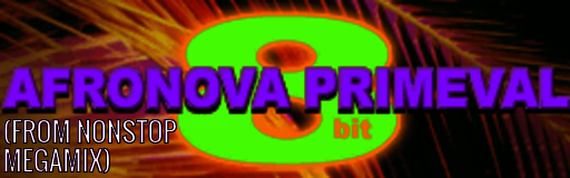 AFRONOVA PRIMEVAL (FROM NONSTOP MEGAMIX)