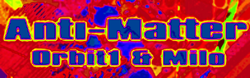 Anti-Matter (25th Anniversary Special)