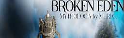 BROKEN EDEN