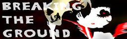 Breaking the ground