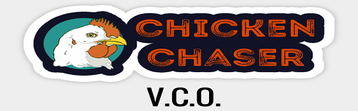 CHICKEN CHASER
