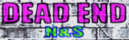 DEAD END (25th Anniversary Special)