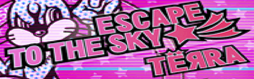 ESCAPE TO THE SKY
