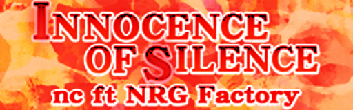 INNOCENCE OF SILENCE (Long Version)