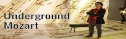 Underground Mozart