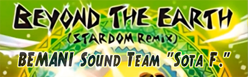 BEYOND THE EARTH (STARDOM Remix)