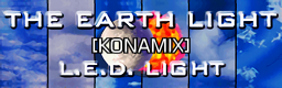 THE EARTH LIGHT [KONAMIX]