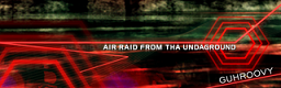 AIR RAID FROM THA UNDAGROUND