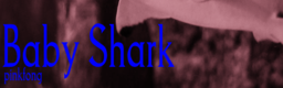 Baby Shark