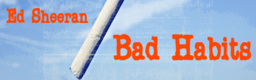 Bad Habits