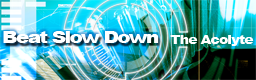Beat Slow Down