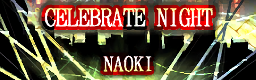 CELEBRATE NIGHT