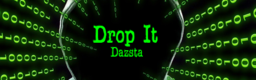 Drop It