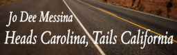 Heads Carolina, Tails California