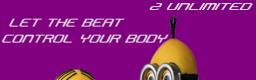 LET THE BEAT CONTROL YOUR BODY