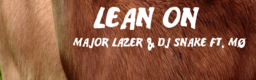 Lean On