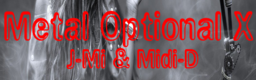 Metal Optional X
