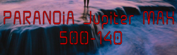 PARANOiA Jupiter MAX